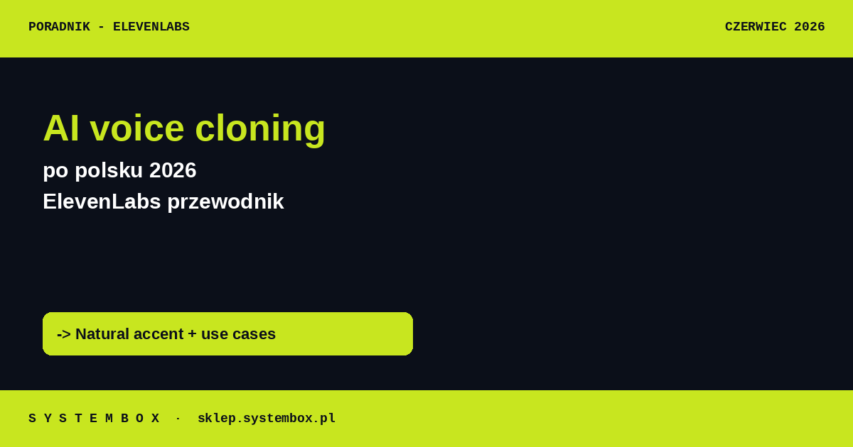 ElevenLabs voice cloning po polsku