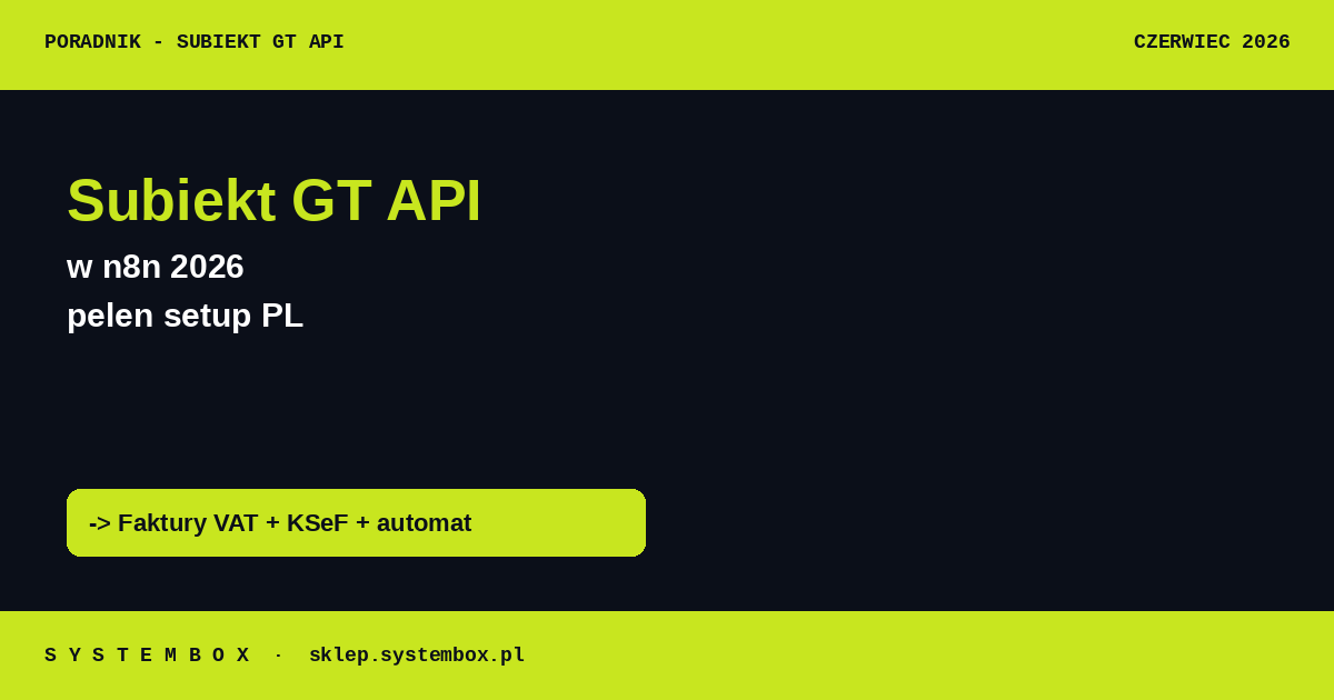 Subiekt GT API w n8n