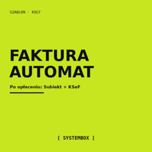 Automatyczna faktura po opłaceniu — Subiekt + KSeF