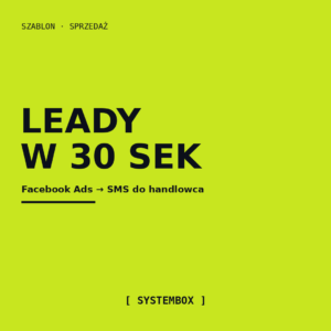 Facebook Ads → SMS do handlowca (leady w 30 sekund)